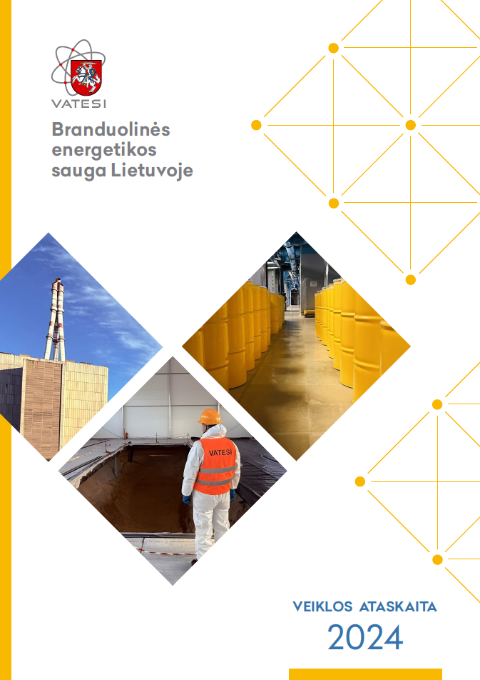 Kviečiame skaityti VATESI veiklą 2024 m. leidinį „Branduolinės energetikos sauga Lietuvoje“