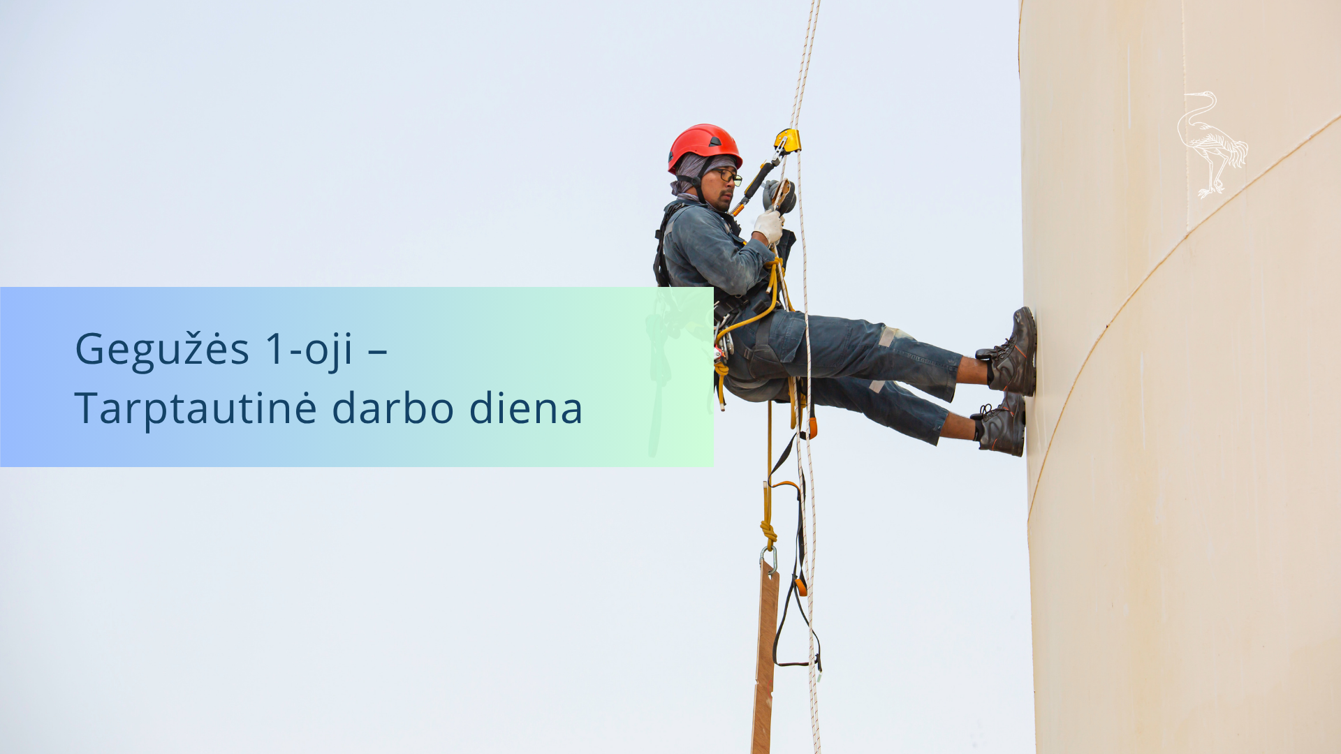 Gegužės 1-oji – Tarptautinė darbo diena