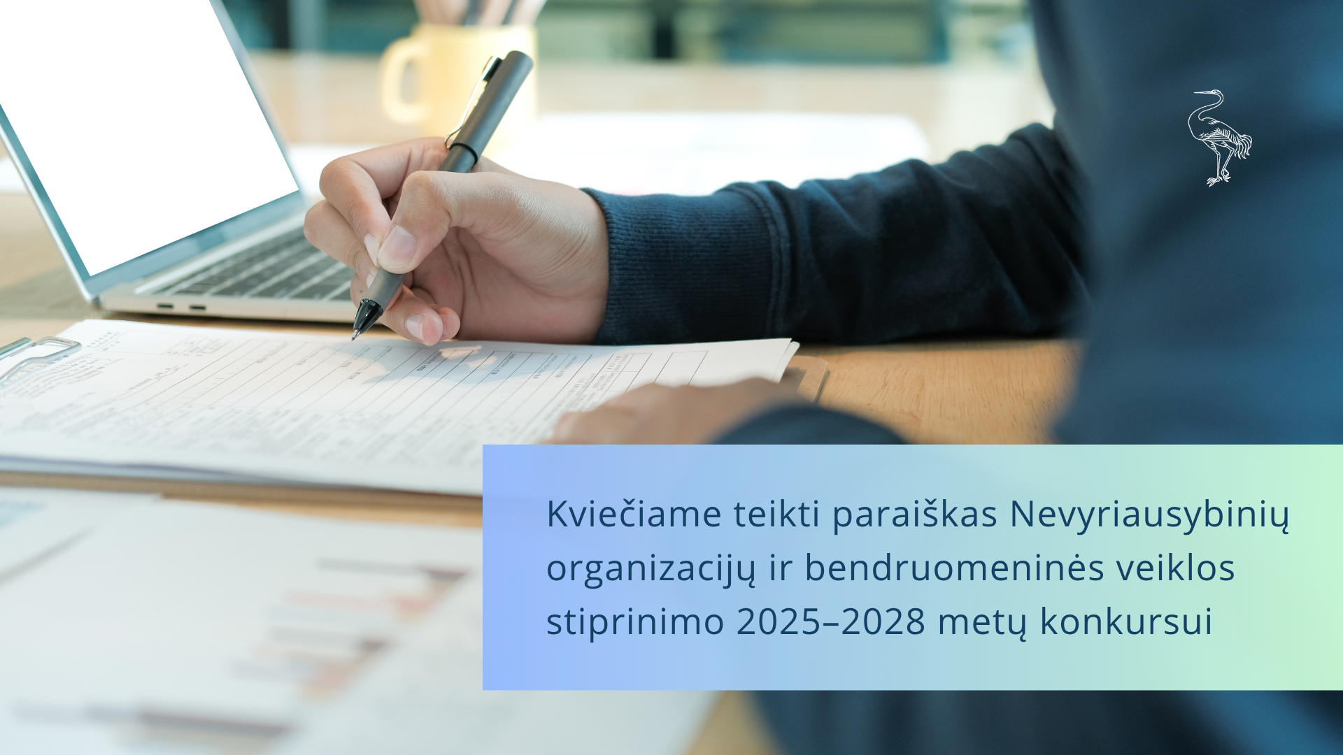 Kviečiame teikti paraiškas Nevyriausybinių organizacijų ir bendruomeninės veiklos stiprinimo 2025–2028 metų konkursui