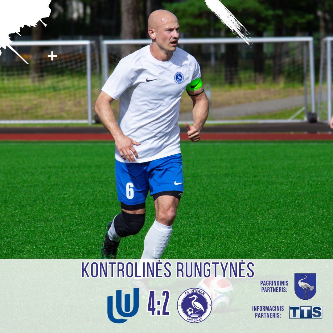 Kontrolinėse rungtynėse FC Visagino „Interas“ susitiko su Utenos „Uteniu“