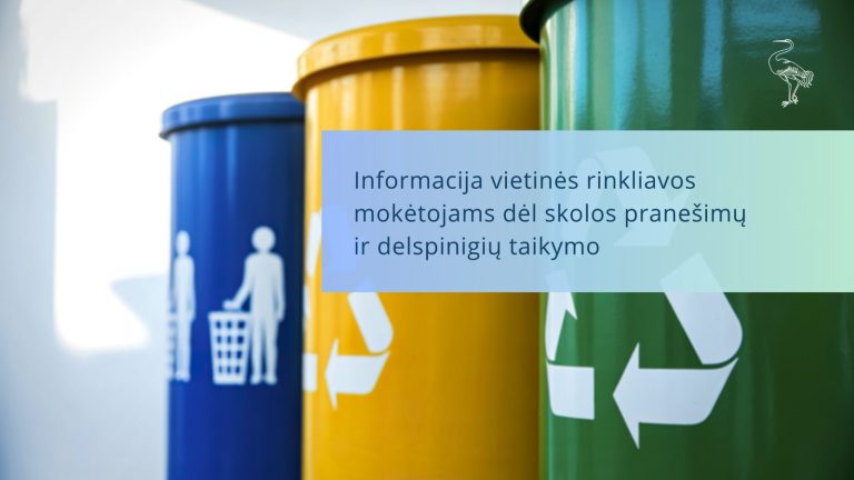 Висагинцам с долгами за вывоз отходов напомнят письмами, SMS и пенями