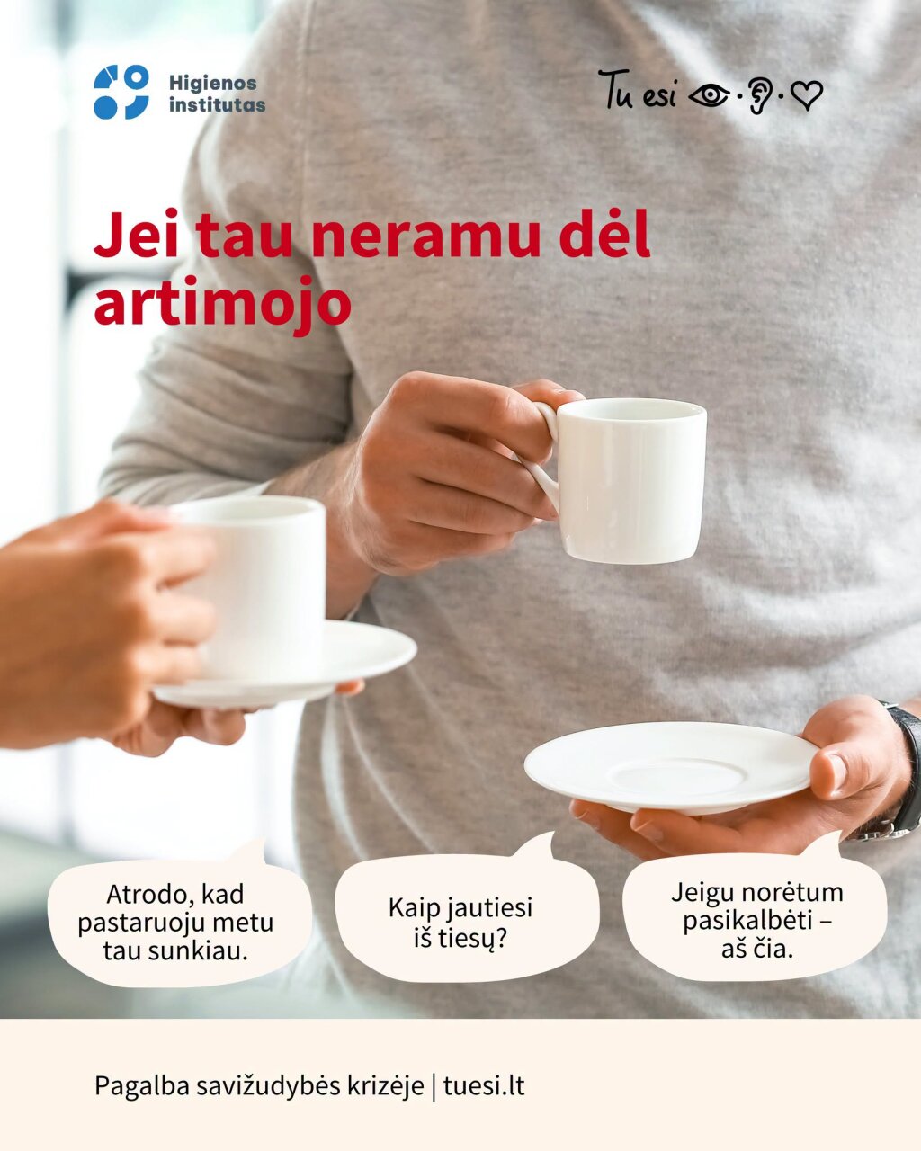 Higienos institutas dalinasi: Jei tau neramu dėl artimojo