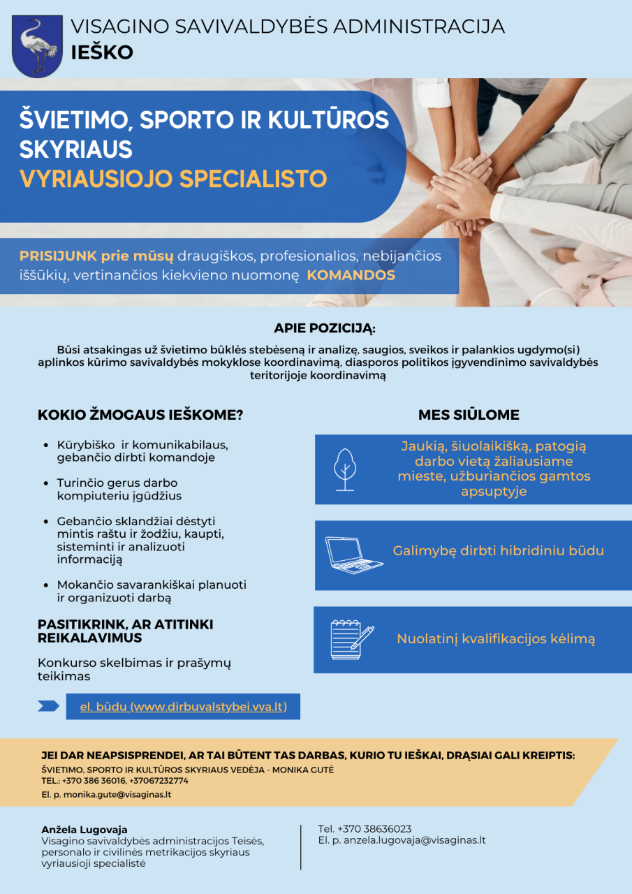 Ieškome Švietimo, sporto ir kultūros skyriaus vyriausiojo specialisto