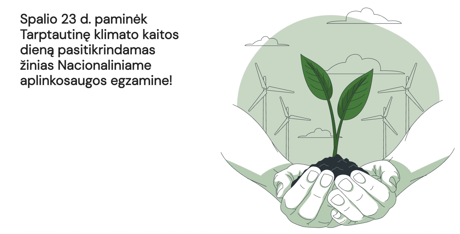 Spalio 23 d. paminėk Tarptautinę klimato kaitos dieną pasitikrindamas žinias Nacionaliniame aplinkosaugos egzamine!