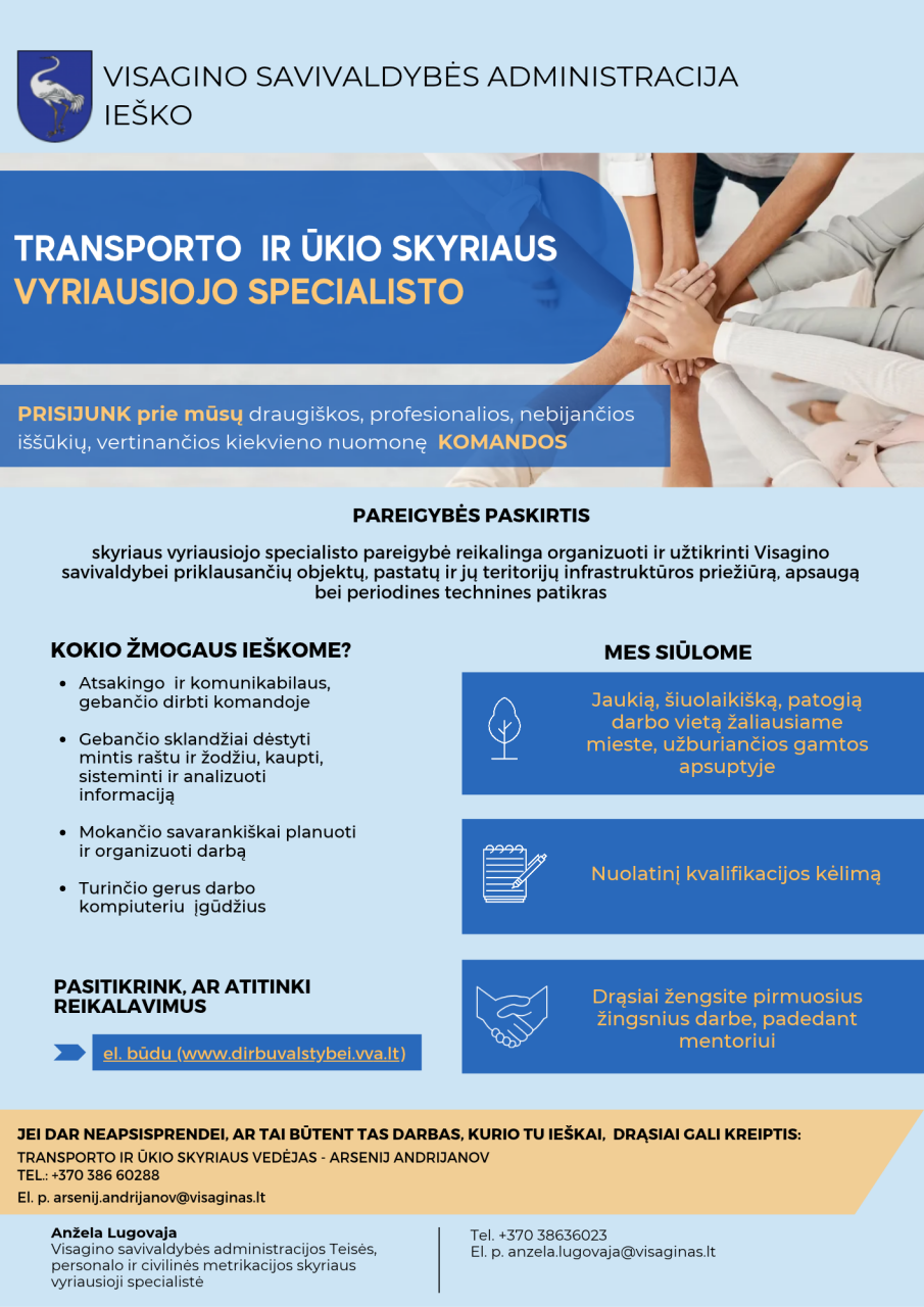 Ieškome Transporto ir ūkio skyriaus vyriausiojo specialisto
