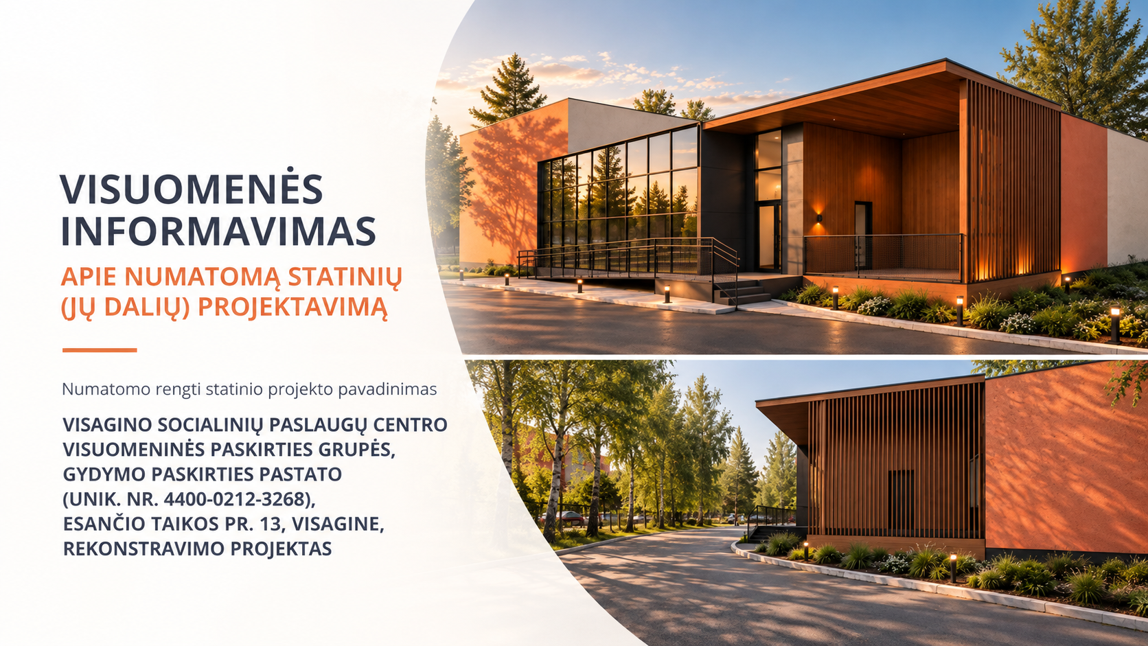 Visuomenės informavimas apie numatomą statinių (jų dalių) projektavimą